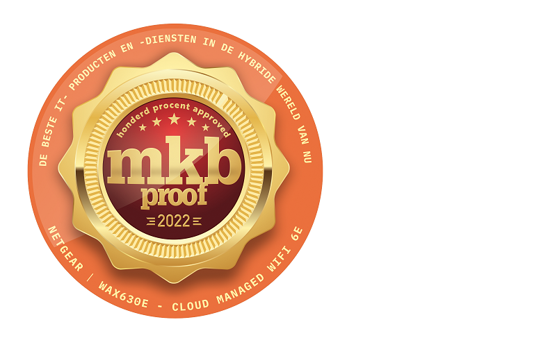 MKB Proof Award, MKB Proof, MKB Proof 2022, NETGEAR, netwerk, WAX630E - Cloud Managed WiFi 6E