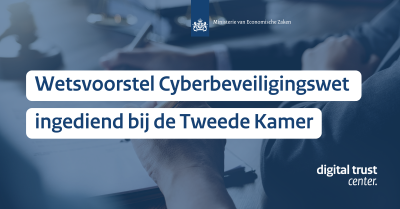Wetsvoorstel cyberbeveiligingswet Tweede kamer ingediend