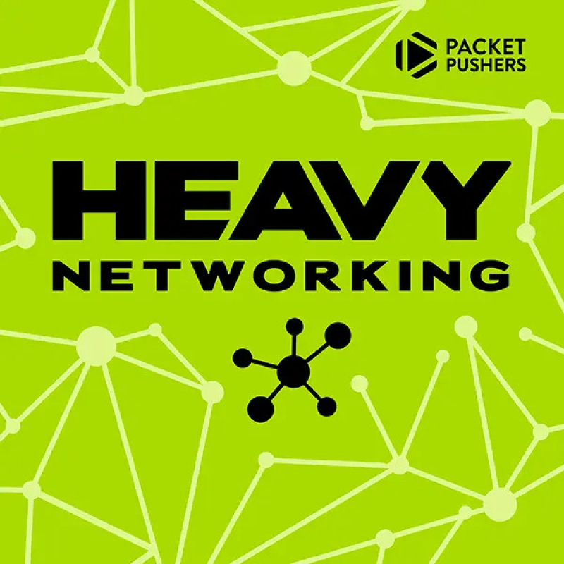 Heavy Networking: podcast zonder poespas Heavy Networking: podcast zonder poespas