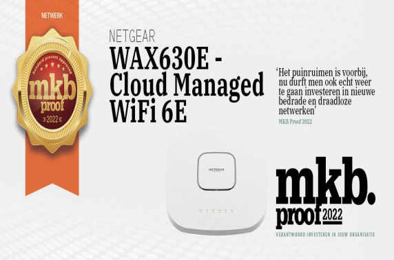 MKB Proof Award 2022: NETGEAR WAX630E - Cloud Managed WiFi 6E