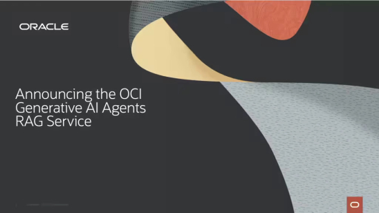 Oracle lanceert GenAI RAG Agent en AI-services update Oracle lanceert GenAI RAG Agent en AI-services update