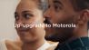 Motorola reageert op sneer van Samsung richting Apple met eigen reclame: up-upgrade